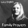 Lucy English - Family Prayers
